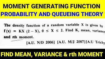 PQT - Probability | Moment generating function Problems | Find Mean, Variance & rth Moment for f(x)