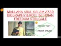 Maulana Abul Kalam Azad Biography & Role in Indian Freedom Struggle (In English) Mp3 Song