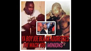 Ya Boy Joe Blakk Addresses Wack 100 Minions Dissrespect Of Dago & Gangsta Ern #wack100 #sandiego