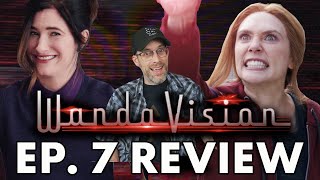 WandaVision Ep. 7 - Spoiler Review!