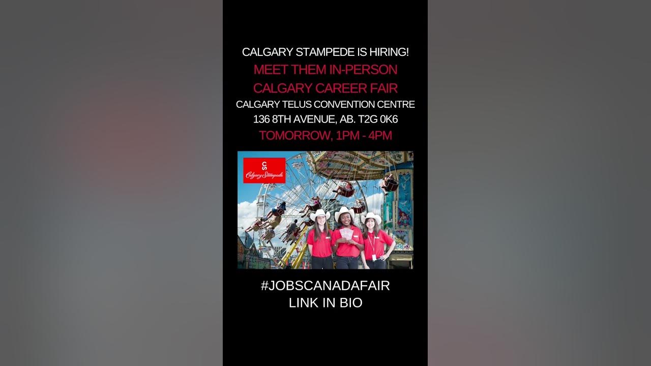 Calgary Stampede is hiring Calgary Career Fair, Tomorrow at the Calgary Calgary Stampede is hiring Calgary Career Fair, Tomorrow at the Calgary