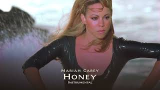 Mariah Carey - Honey (Filtered Instrumental)