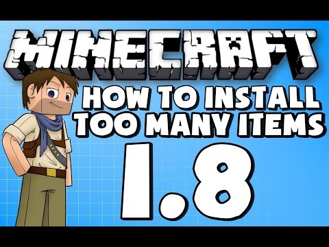 ★ Minecraft Mods: How To Install Too Many Items for Minecraft 1.8