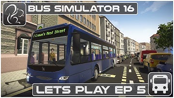 Bus Simulator 16 - Lets Play - Episode #5