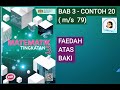 【MAT T3】 T3/57  FAEDAH ATAS BAKI | MATEMATIK T3 | Bab 3 | Contoh 20 (m/s 79)