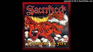 Sacrifice (Canada) - the Awakening + Sacrifice (Torment in Fire - (1986))