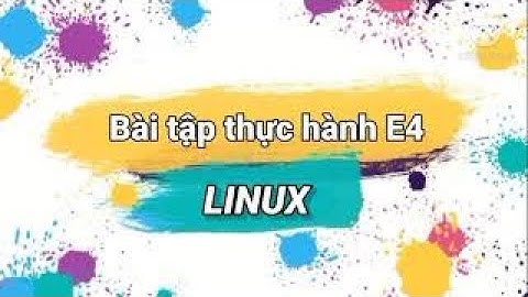 BTTH.E4 - Phạm Như Quyết - 60PM1 - 1851171492 || Phân quyền và quản lý người dùng trong Linux