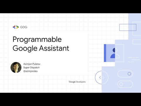 Video: Google Assistant Dialogflow bilan qanday integratsiyalashgan?