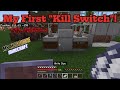 My First Kill Switch!