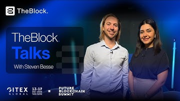 TheBlock. Talks – Steven Besse, Future Blockchain Summit, GITEX | Behind the Scenes