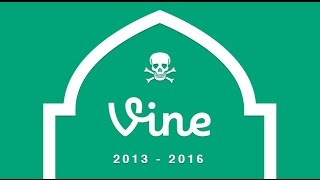 R.I.P Vine (Viner Farewell Compilation)