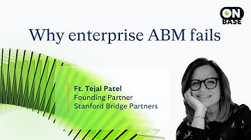 Why enterprise ABM falls short and how to fix it | OnBase podcast