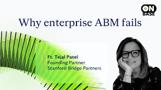 Why enterprise ABM falls short and how to fix it | OnBase podcast