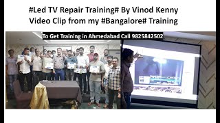 #Training @ Bangalore#LED TV Training Live Video by Vinod Kenny