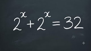 Harvard Math Olympiad Question | Solve 2^x + 2^x = 32 | USA Regional Competition