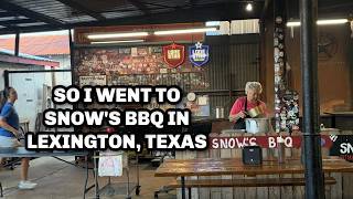 So I Went to Snow's BBQ in Lexington, Texas