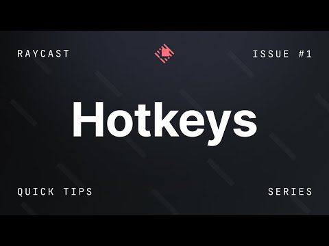 Quick Tip — Hotkeys