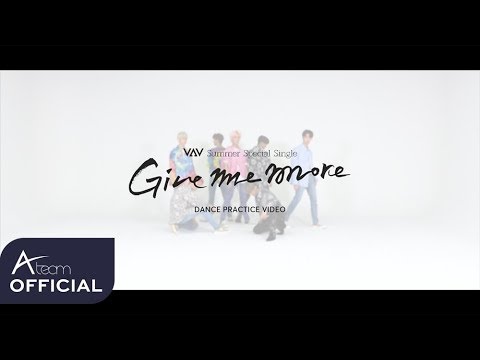 VAV - 'Give me more' Dance Practice Video