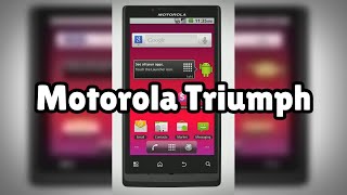 Photos of the Motorola Triumph