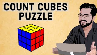 Puzzle asked in Google Interview-Count Cubes