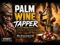 Palm Tree Tapper