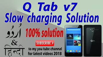 All models Q and Chaina tab slow charging problem solution 100% hinddi and urdu