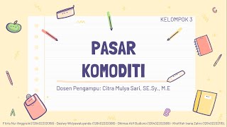 PERTEMUAN KE-5 : PASAR KOMODITI