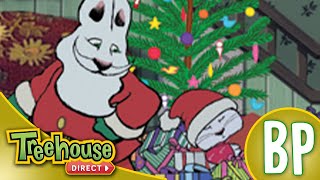 Max & Ruby | O Natal Do Max / A Rainha De Neve Da Ruby / A Corrida Foguete Do Max