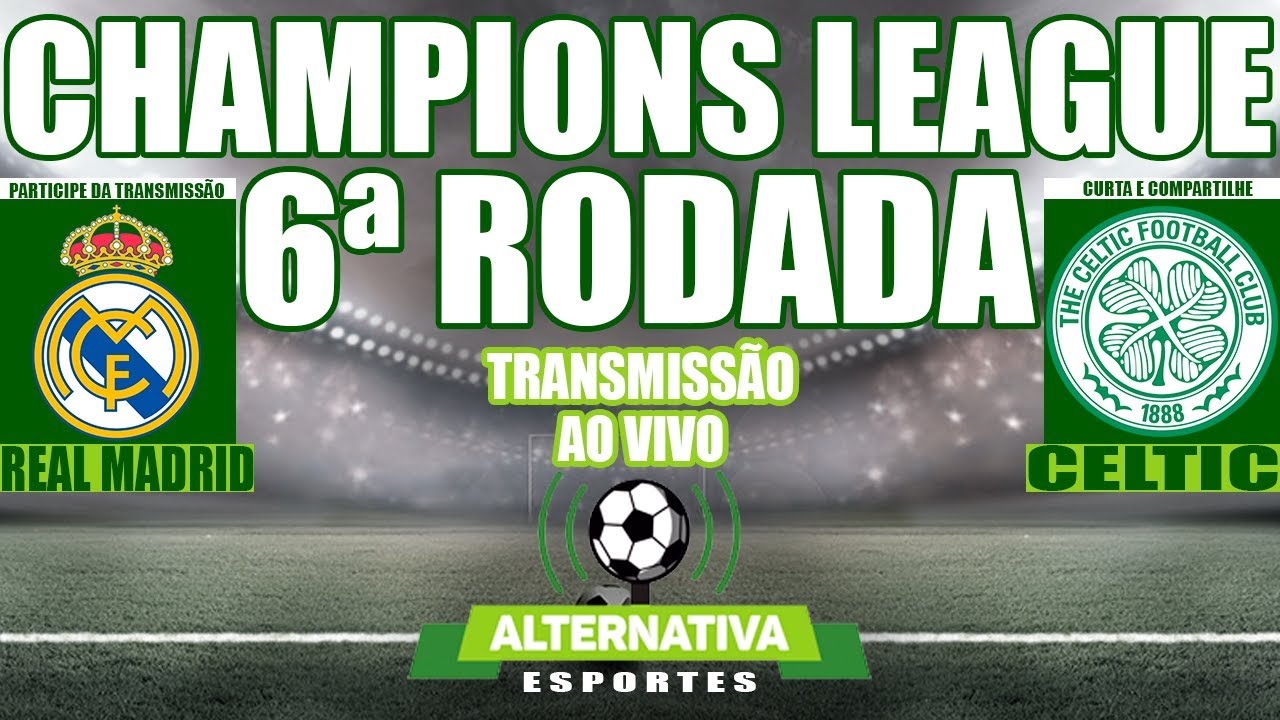 Real Madrid x Celtic: saiba onde assistir jogo da Champions