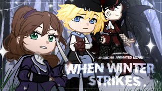 * When Winter Strikes * || THE MOVIE || Fully Animated & Voice-Acted Gacha Movie ❄️