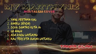 My Marthynz Cover LAGU NOSTALGIA TERPOPULER #tanpaiklan