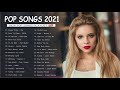 Olivia Rodrigo, Maroon 5, Ariana Grande, Justin Bieber, Taylor Swift, Sam Smith - Pop Hits 2021