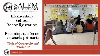 Salem Public Schools Elementary School Reconfiguration Informational Meeting Video