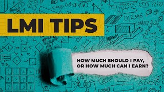 Labor Market Info Tips: How Much Should I Pay, or How Much Can I Earn?