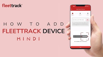 How to add your Device in Fleettrack App? | Pre Activated Device | Wired GPS | Wireless GPS  | Hindi