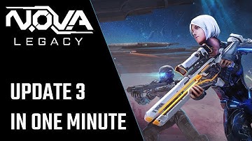 N.O.V.A. Legacy Update 3 in One Minute