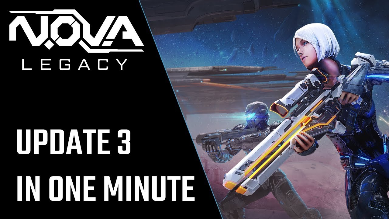 N.O.V.A. Legacy Update 3 in One Minute by N.O.V.A. - 