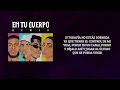 Lyanno X Rauw Alejandro X Lenny Tavarez X María Becerra, En Tu Cuerpo Remix (Video Letra)