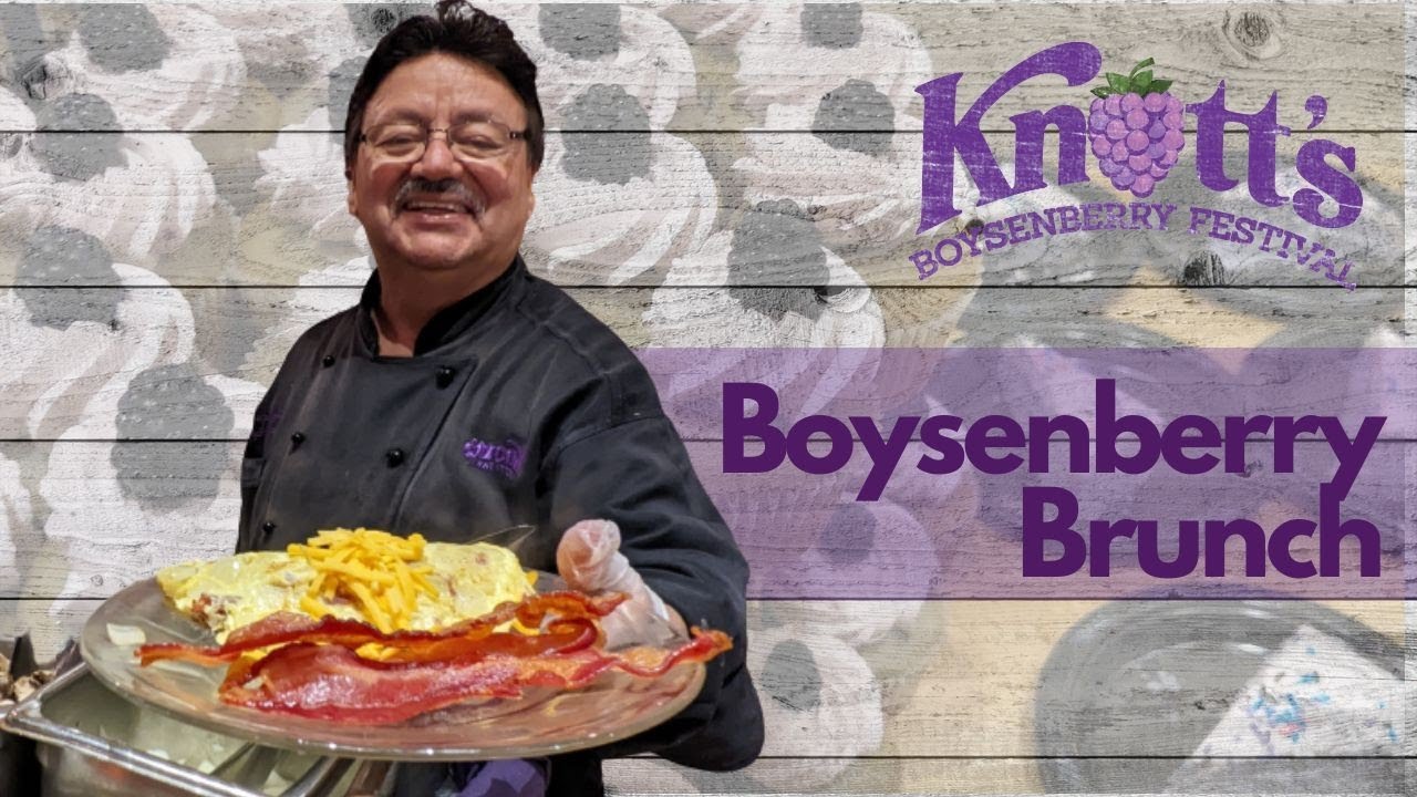 Boysenberry Brunch Knott's Berry Farm Full Experience