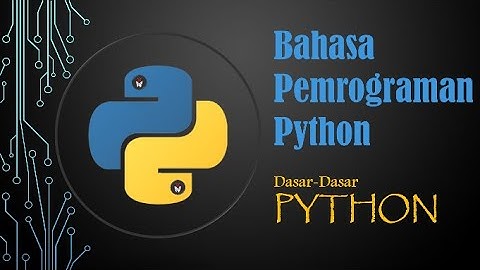 HANYA 30 MENIT BISA MENGUASAI DASAR-DASAR PEMROGRAMAN #python | MUDAH DIPAHAMI @CodersB3rdasi