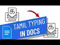 How to type in tamil in Google Docs