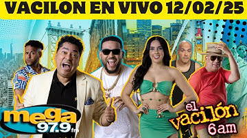 Mega 97.9 El Vacilón de la Mañana EN VIVO MARTES 12/02/25