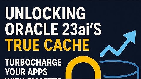 Unlocking Oracle 23ai