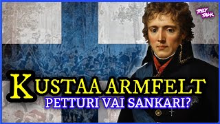 Maanpetturi vai valtiomies - Kenraali Kustaa Armfelt