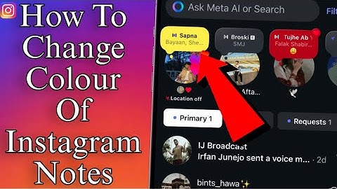 How To Change Colour Of Instagram Notes || Instagram Notes Colour Not Change Problem Solved