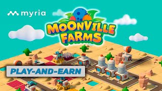 Moonville Farms - На базе Myria L2 | Играй и зарабатывай 🔥