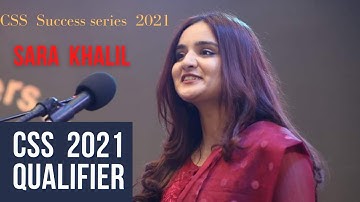 Sara Khalil CSS 2021 Qualifier | CSS 2021 Result | CSS 2021 Topper Success Series |  CSS Result