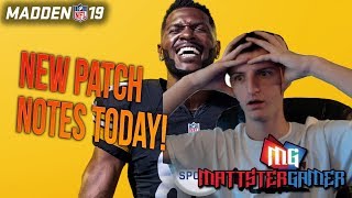 Breaking Down The Patch Notes From 101818 In Madden 19