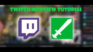 Twitch modview easy tutorial