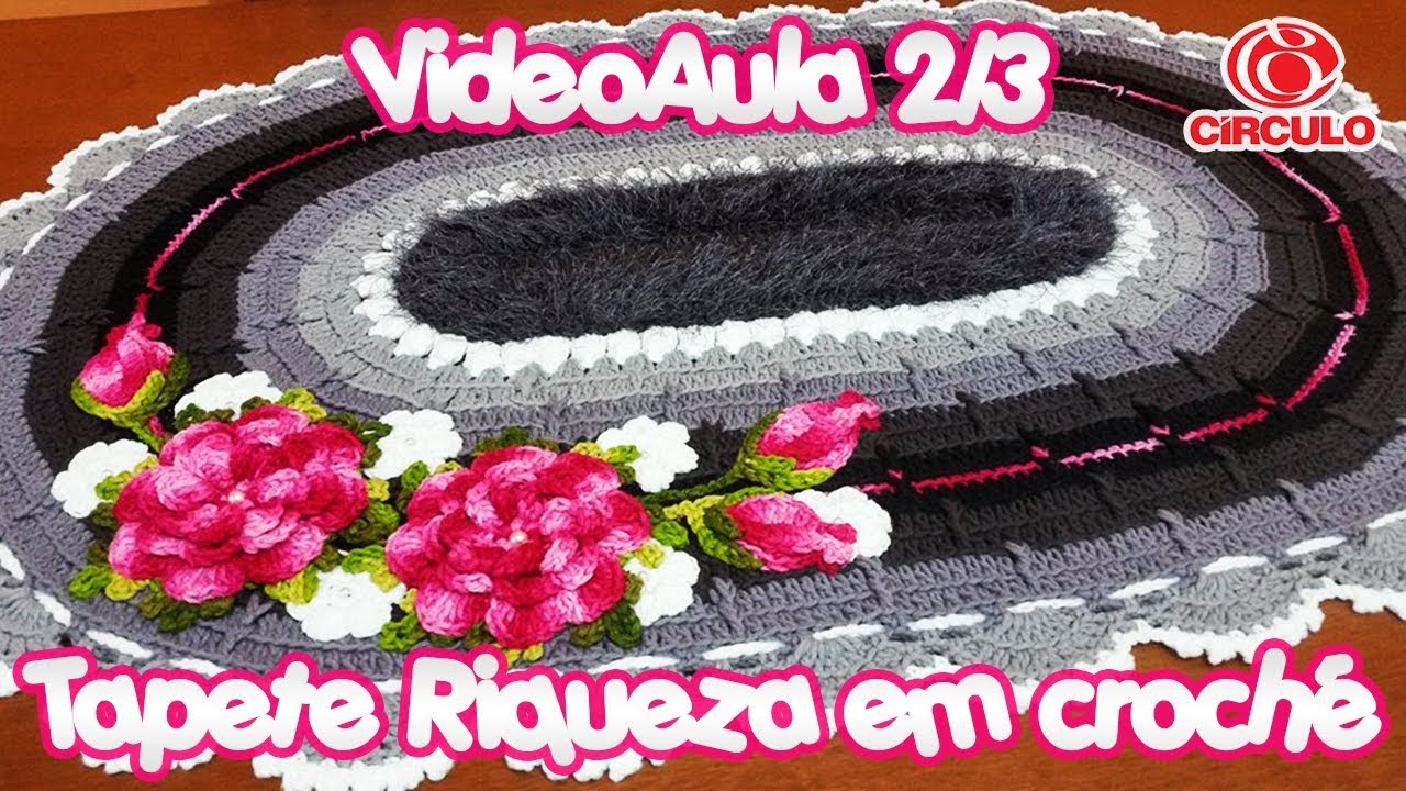 Tapete Riqueza em crochê 2/3 - YouTube